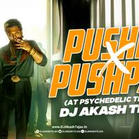 Pushpa X Pushpa 2 - AT Psy Trance - DJ Akash Tejas by DJ Akash Tejas