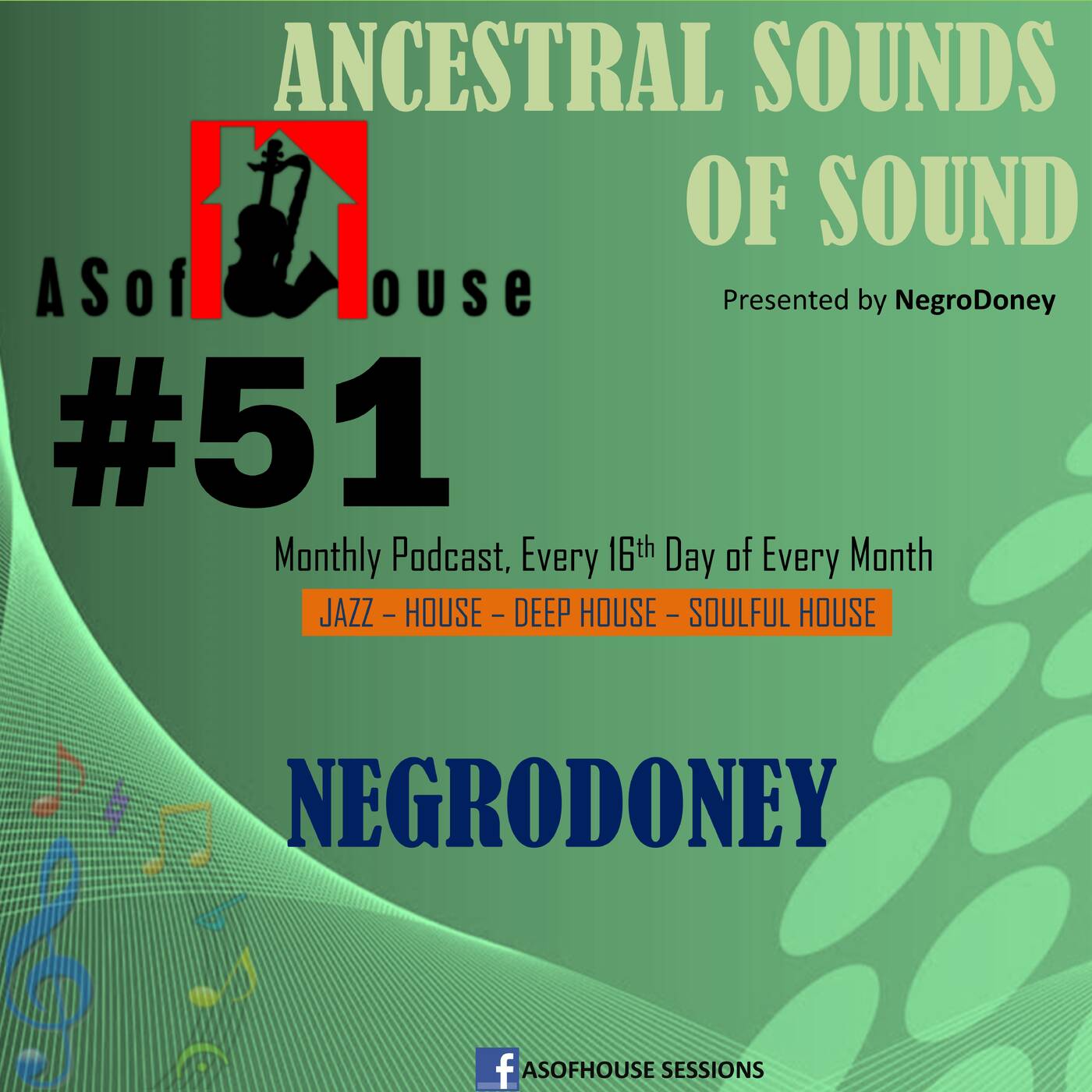 ASofHouse #51 by Negro Doney