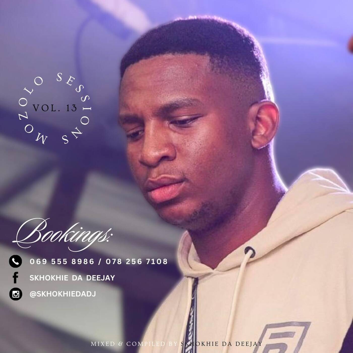 Mozolo Sessions Vol.13 Mixed By Skhokhie Da DeeJay episode artwork