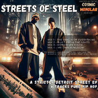 Streets of Steel T1 - The Origin of Everything by Cosmic-Monolab