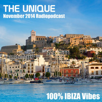 The Unique - 100% Ibiza Vibes - November 2014 Radiopodcast by DJ The Unique