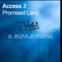 Access 3 - Promised Land (Jekyll & Boyle Remix) by Sean Smith