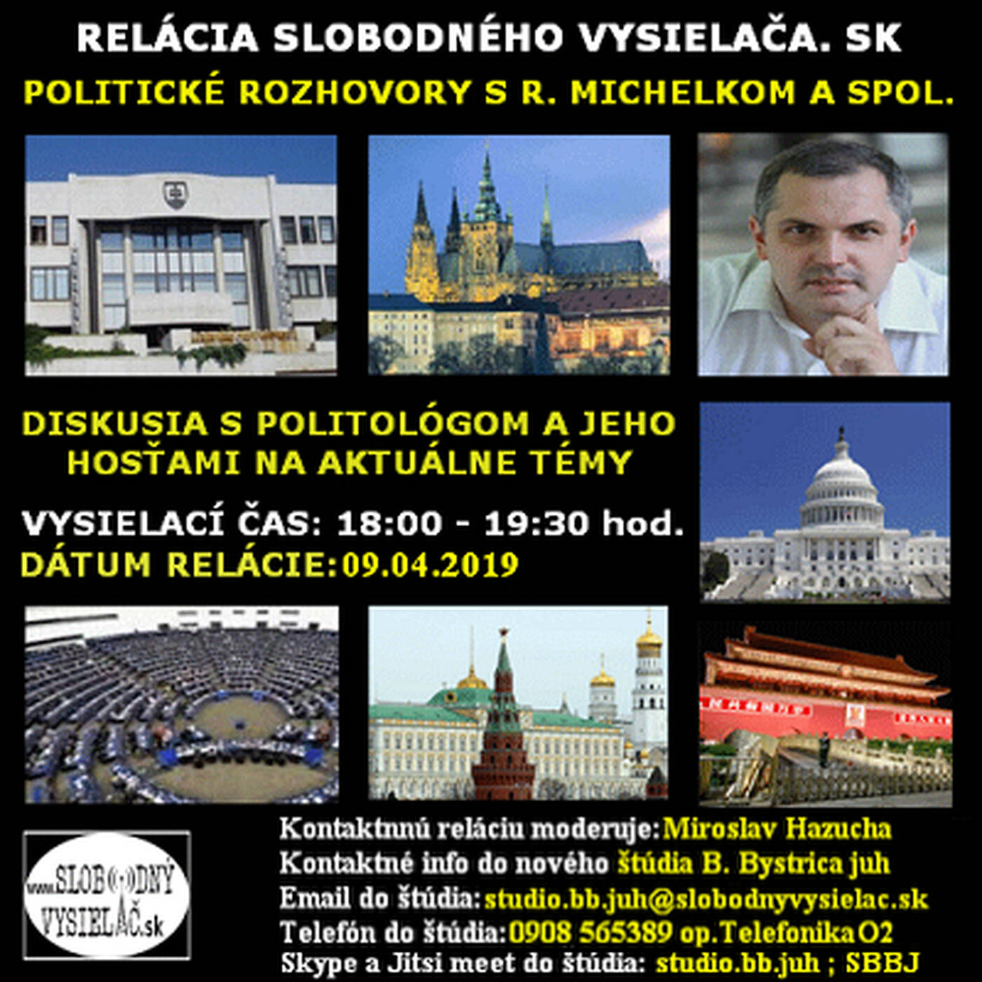 Politické rozhovory 13 - 2019-04-09 Diskusia o udalostiach v politike… episode artwork