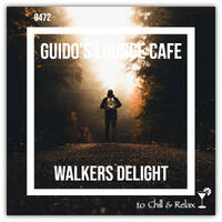 Guido's Lounge Cafe Broadcast #472 Walkers Delight by Urban Movement Radio