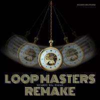 Sicario Del Piano - Loop Masters Remake by Sicario Del Piano