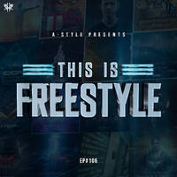 A-Style presents This Is Freestyle EP#106 @ RHR.FM 09.01.19 by A-Style - Harder Styles DJ