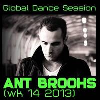 Global Dance Session Week 14 2013 Cheets & Ant Brooks by Global Dance Session