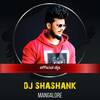DJ SHASHANK ॐ