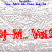 Dj~M... vol.09 : Hardcore from France - Holland - Italia - Mexico - Spain - U.S. by Dj~M...
