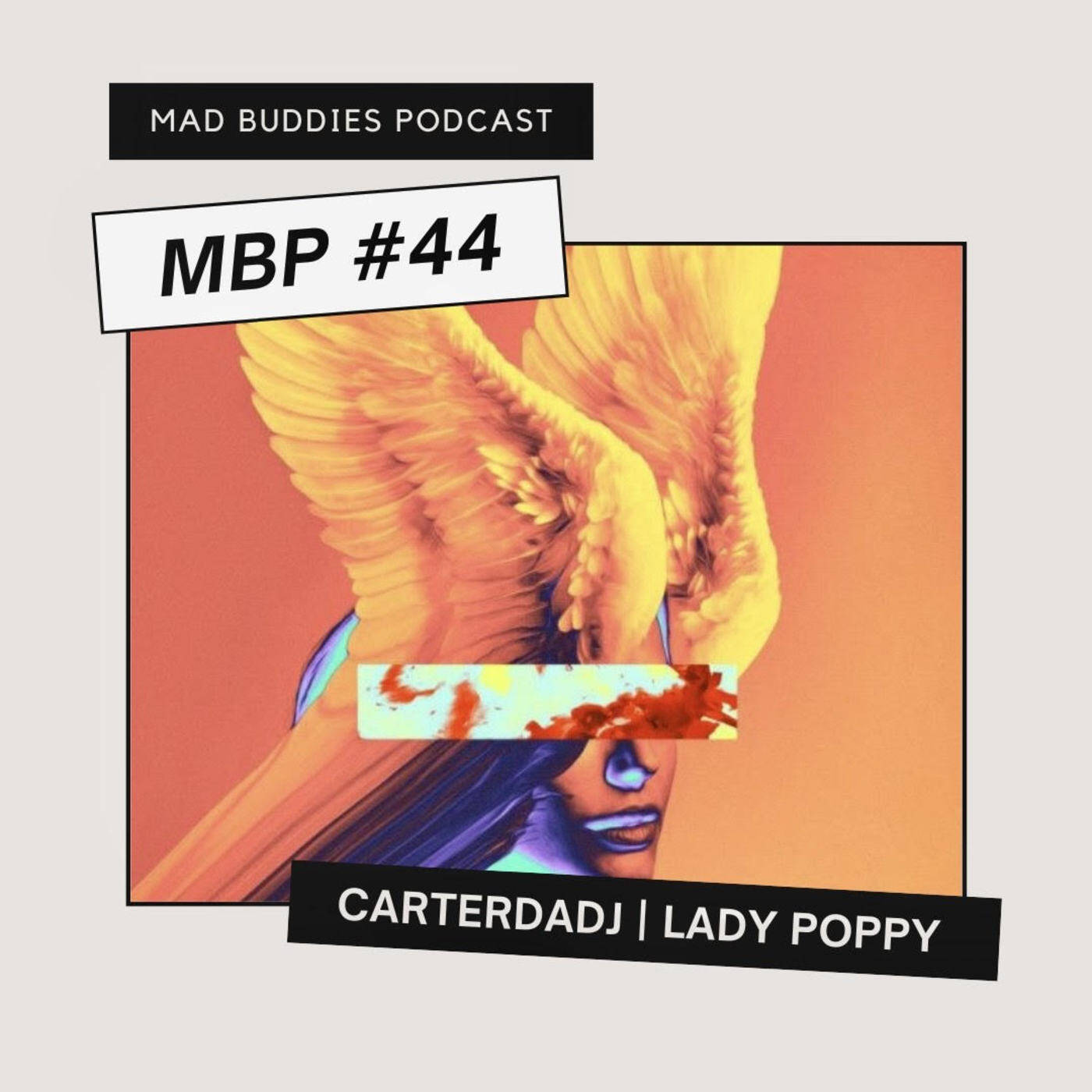 MBP #44 guest mix by Lady Poppy episode artwork