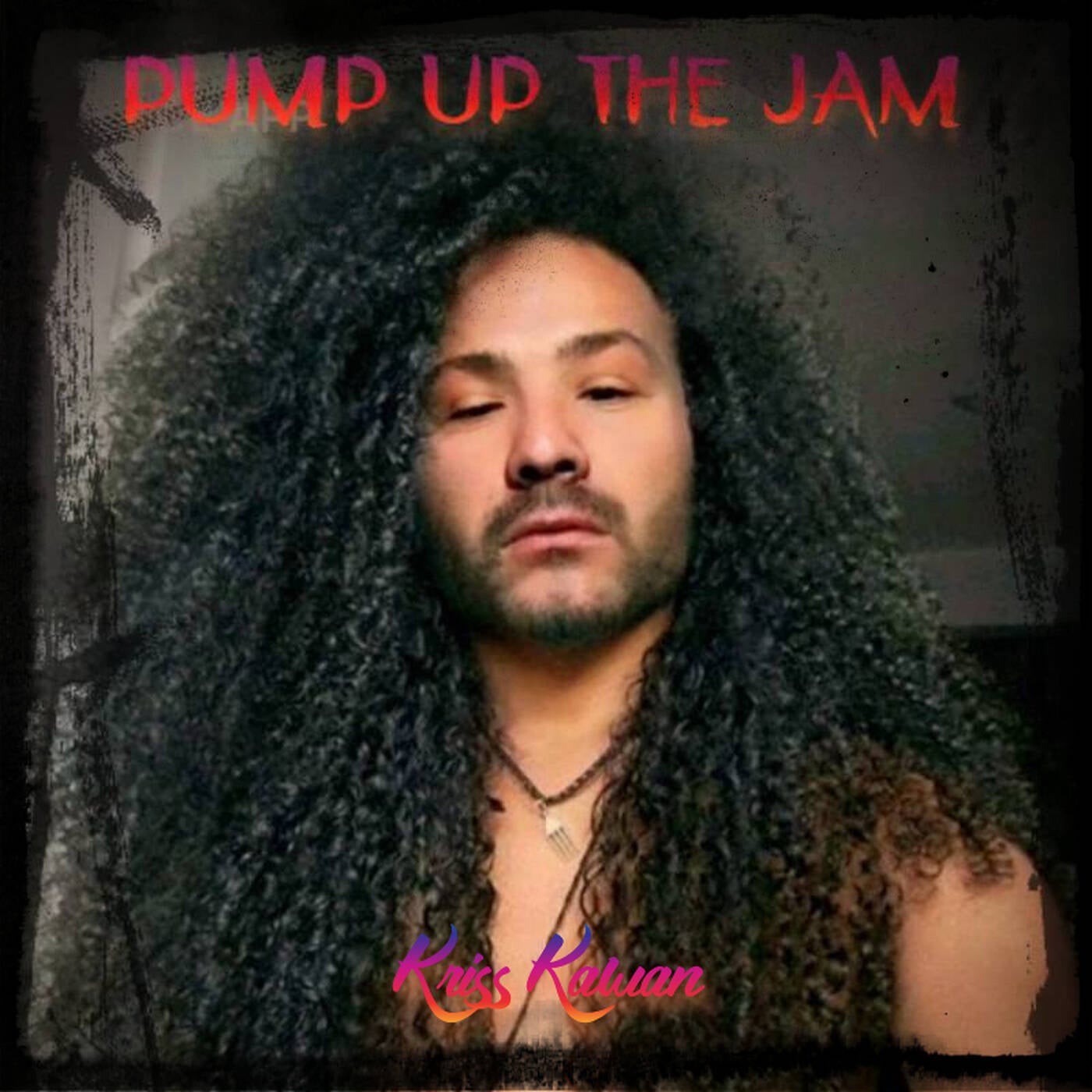 "PUMP UP THE JAM" Mixtape By Kriss Kawan episode artwork