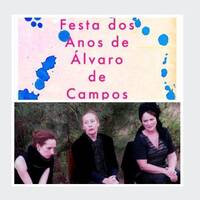 Festa dos anos de Álvaro de Campos 2022 - "Não sei o que o amanhã trará", com São José Lapa, Valerie Braddell, Inês Lapa Lopes, Capela da Pousada do Convento da Graça dom 27 NOV às 18h30 by Rádio Gilão - Tavira