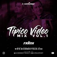 Tipico_Video_Mix_Vol.1_@DJFRANK507_@MIXERBESTTEAM.mp3 by MIXER BEST TEAM