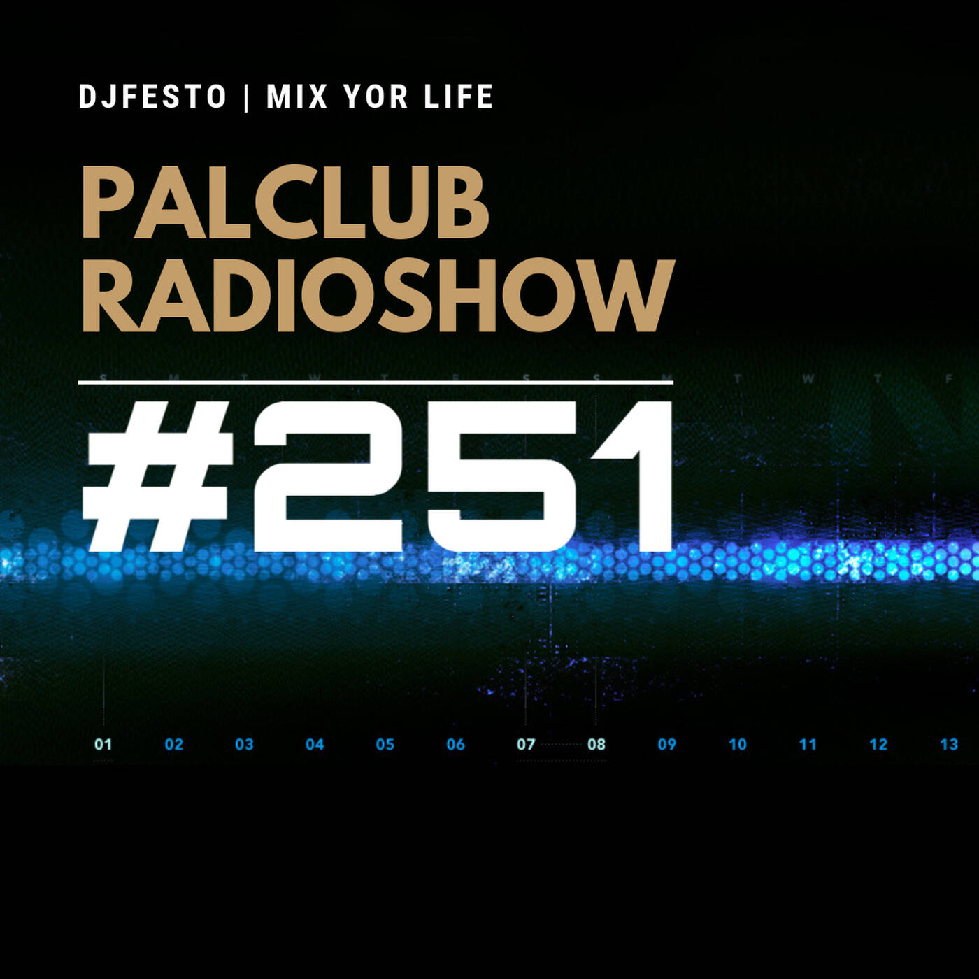 PALCLUB #251 - 10 NISAN Part2 - DJFESTO episode artwork