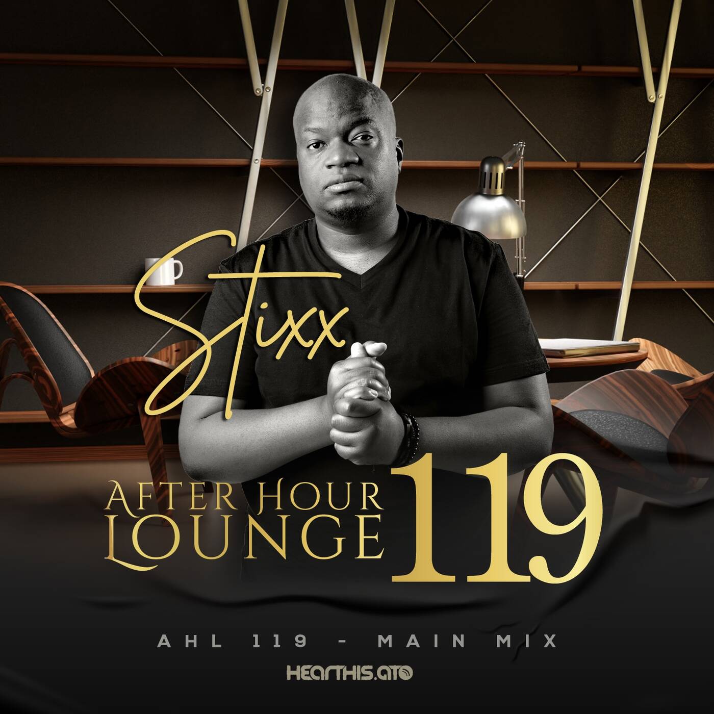 After Hour Lounge 119 (Main Mix) mixed by Stixx episode artwork