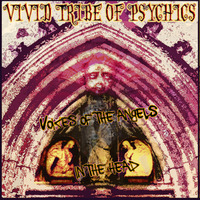 07.Queen of Angels Product Vivid Tribe Of Psychics Voices Of The Angels In The Head by Vivid Tribe Of Psychics