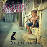 Mashup-Germany - Deep Exception - Vol. 2 by mashupgermany