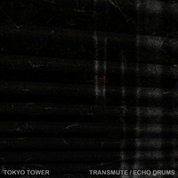 Tokyo Tower - Transmute by Tokyo Tower