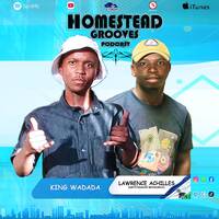 The Homestead Grooves Soulful edition by King Wadada Vol 112 [Emotions] (Road to 10 Years) by HOMESTEAD CREW