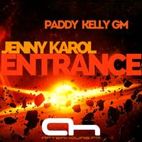 Jenny Karol - ENTRANCE 011 (incl.Paddy Kelly GM) [January 2020] by Jenny Karol ॐ
