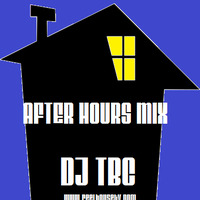 After Hours with DJ TBC by Scott Howell