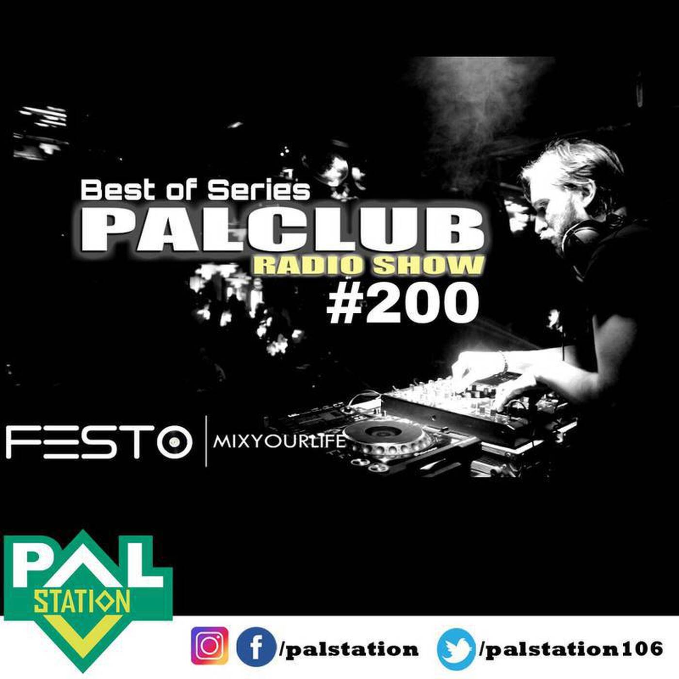 DJFESTO PALCLUB 2018 RADIOSHOW #200 - 17 AGUSTOS Part2