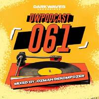 DWPodcast 061 // Ozman DeKompozer by DWPodcast
