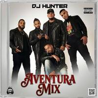 AVENTURA MIX VOL 2 . DJ HUNTER507 by Dj Hunter507