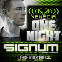 Mouchy Mora - Live: One Night with Signum @ Venecia (2012.09.15) by Mouchy Mora