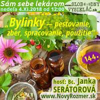 Sám sebe lekárom 144 - 2018-11-04 „Bylinky — pestovanie, zber, spracovanie, použitie“ by Slobodný Vysielač