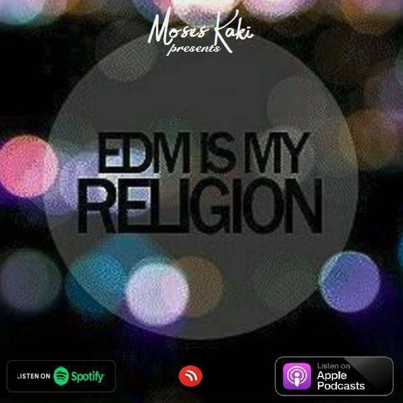 EDM Is My Religion #075 (Best of 2000's Dance Hits)