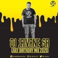 Dj Jaivane`s JulyBirthdayMonth 2020 2Hour LiveMix by Djy Jaivane