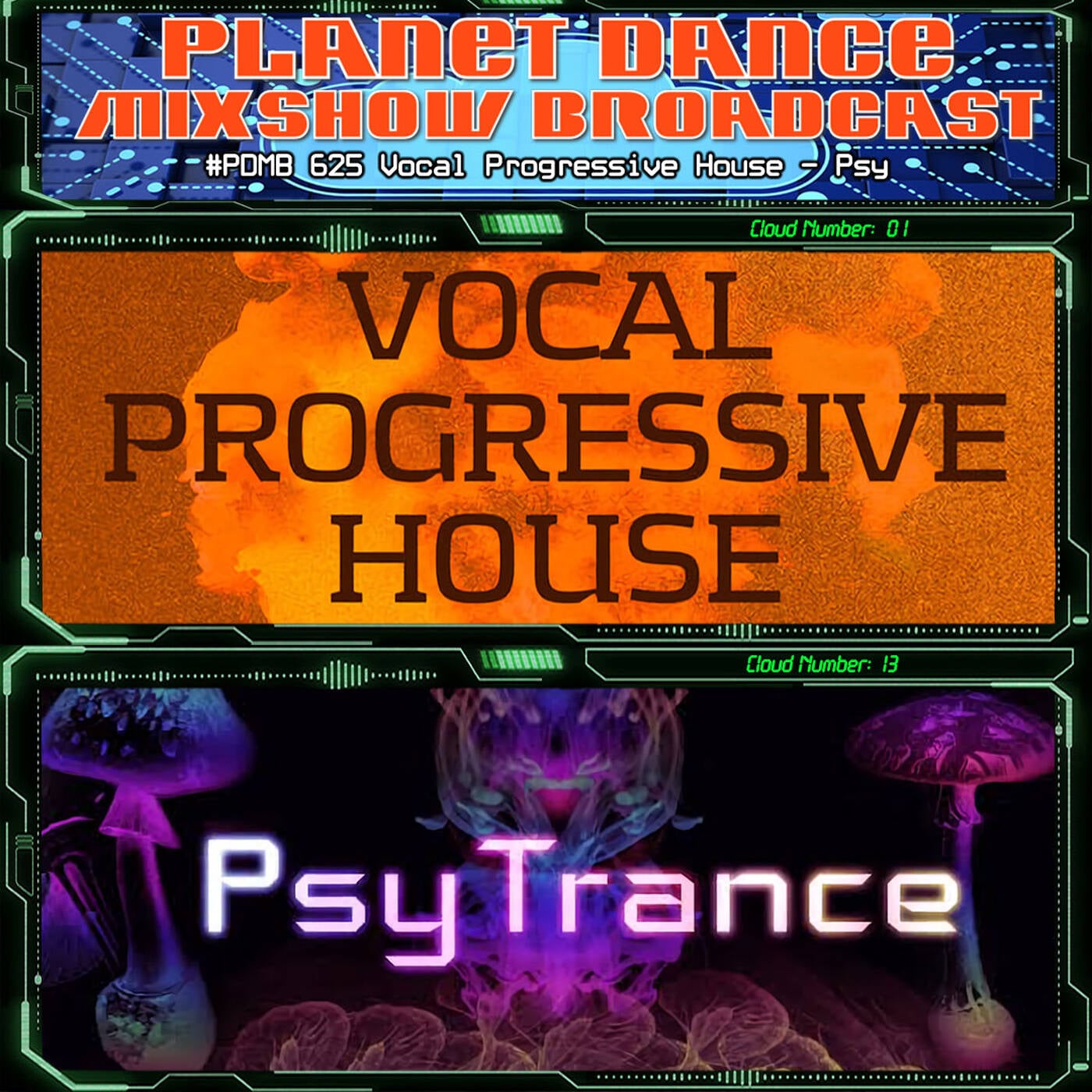 Planet Dance Mixshow Broadcast 625 Vocal Progressive House - Psy episode artwork