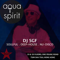 House Music Live Mix by Dj SGF at Aqua Spirit Hong Kong by Dj SGF (SalsaGodfather)