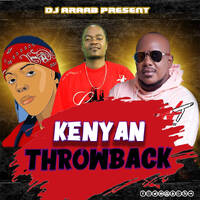 KENYAN THROWBACK OLD SCHOOL LOCAL GENGE FT [ JIMWAT, ESIR, MEJJA, NONINI, JUACALI] - DJ ARAAB by Dj Araab King
