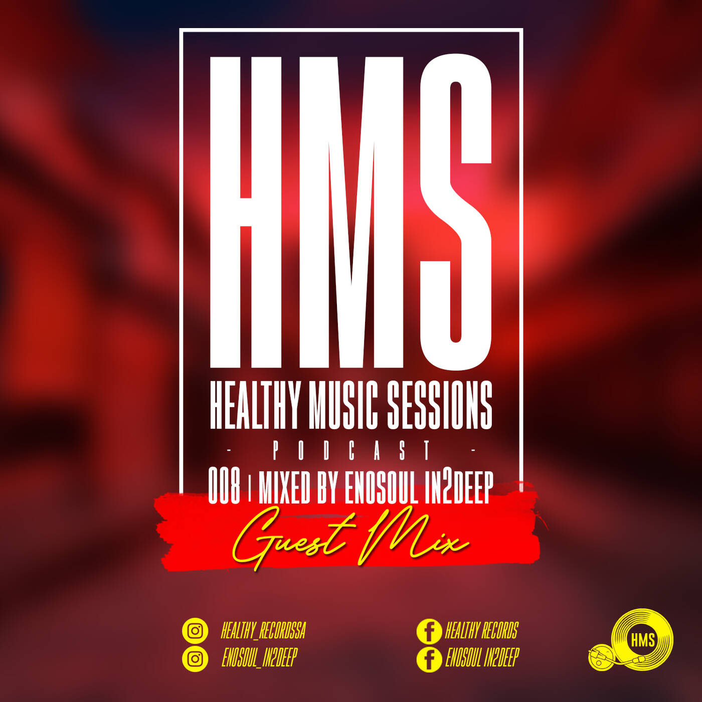 Healthy Music Sessions podcast 008(guest mix)by Enosoul In2deep episode artwork