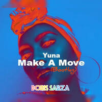 YUNA Make A Move (Bootleg) by Doris Sabza