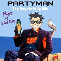 Jason King vs Prince - Partyman (Royale Jelly Mix) - Free Download by Bubaking