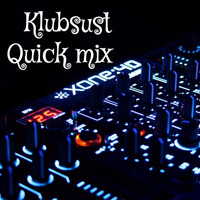 Quick Mix by klubsust