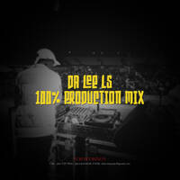 Da Lee LS - 100% Production Mix 17th Nov 2024 by Da Lee LS