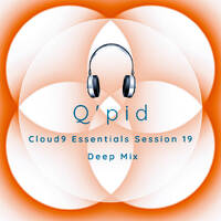 Cloud9 Essentials Session 19 (Deep Mix By Q'pid) by Cloud9 Essentials