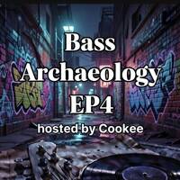 TheBassArchaeologyPodcast_Episode4 by DiscoCookee