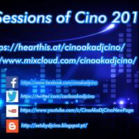The Sessions of Cino Part 1 June 2018 by Cino (POR) aka Dj Cino