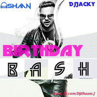 Birthday Bash Remix_ DeejayShaan.J & Dj Jacky by SHAAN.J