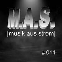 Alex Fitch - M.A.S. #014 |musik aus strom| by Alex Fitch
