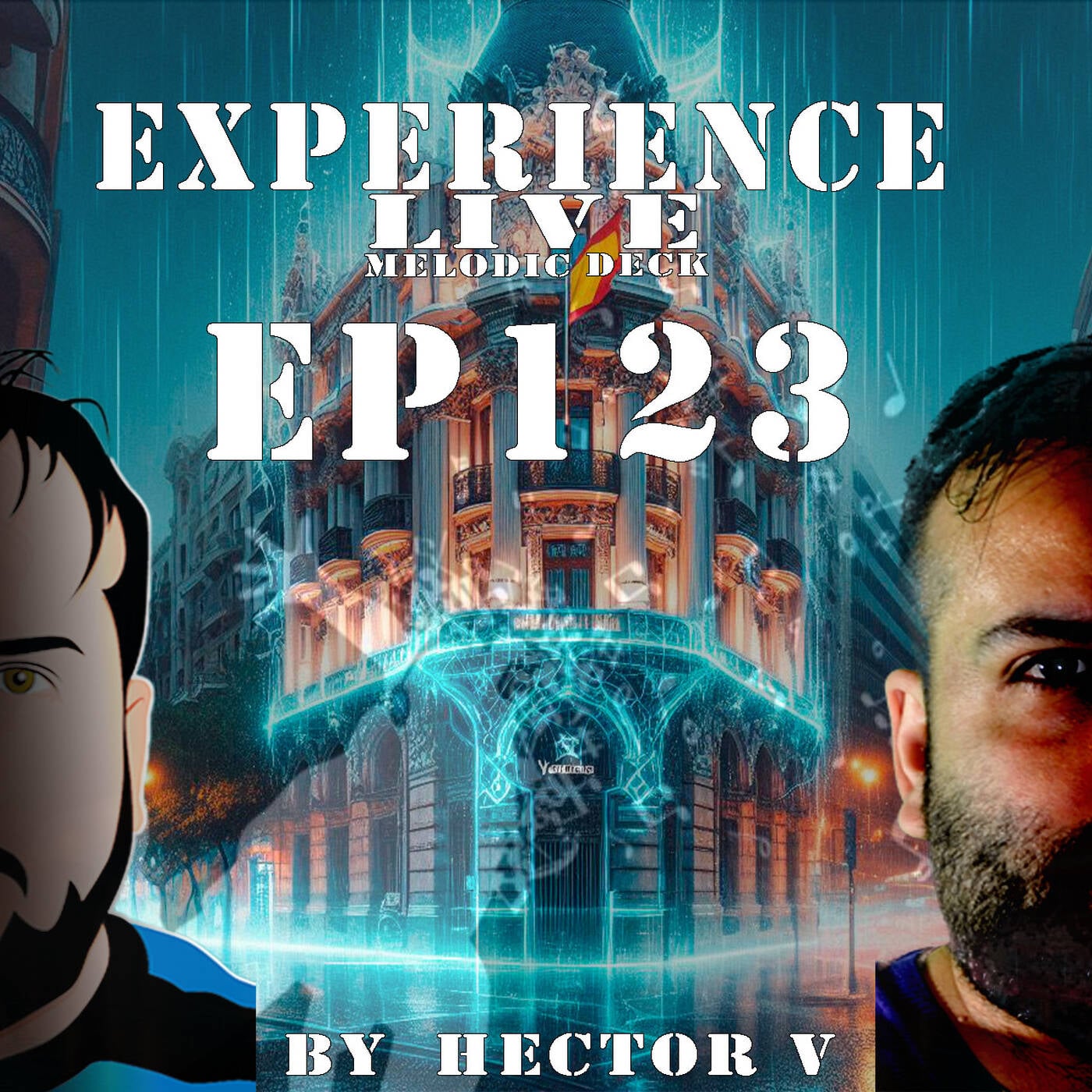 Experience Live Melodic Deck EP123 By Hector V (30-10-2024) episode artwork