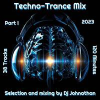 Dj Johnathan - Techno-Trance Mix (I) 2023 by Dj Johnathan