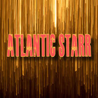 Atlantic Starr by la French P@rty by meSSieurG