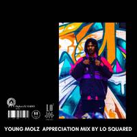 Young Molz Appreciation Mix by Lo Squared