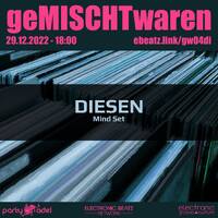 DIESEN @ geMISCHTwaren (29.12.2022) by Electronic Beatz Network